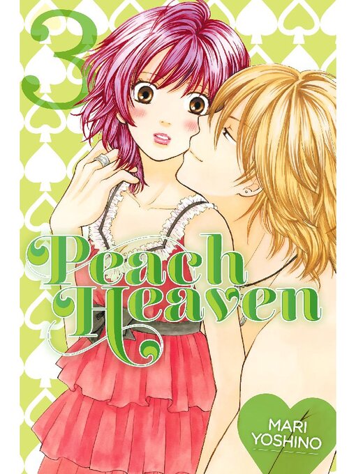 Title details for Peach Heaven, Volume 3 by Mari Yoshino - Available